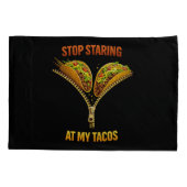 Funny Taco Lover Stop Staring 枕カバー (裏面)