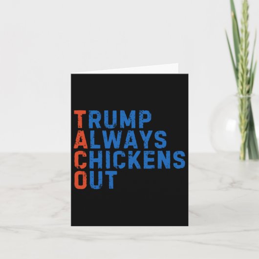 Funny Taco Meme Trump Always Chickens Out Tariff M カード (正面)
