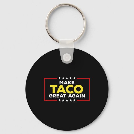 Funny Taco Trump Always Chickens Out Make Taco Gre キーホルダー (正面)