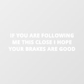 Funny Tailgater Car Decal | Window Cling Vinyl ウィンドウサイン (シート)