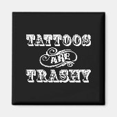 Funny Tattoo Quote Design For Gift  マグネット (正面)