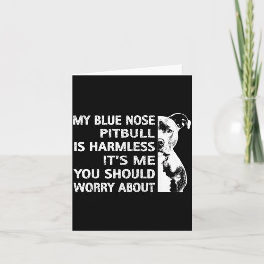 Funny Tbull Quote Blue Nose Tbull Design Cool Dog  カード (正面)