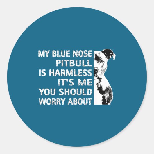 Funny Tbull Quote Blue Nose Tbull Design Cool Dog  ラウンドシール (正面)
