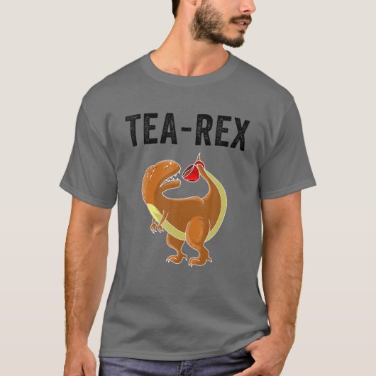 Funny Tea Rex Gift | Cute Dino Hot Beverage Lover Tシャツ (正面)
