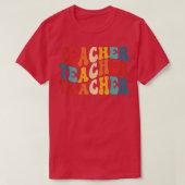Funny Teacher classroom For Learning Retro Teacher Tシャツ (デザイン正面)