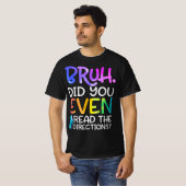 Funny Teacher Saying, Bruh Did You Even Read The D Tシャツ (正面フル)