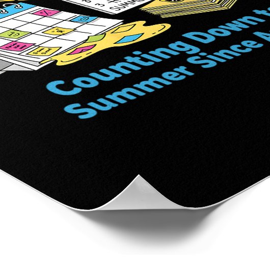 Funny Teacher School Calendar Meme Summer Vacation ポスター (角)