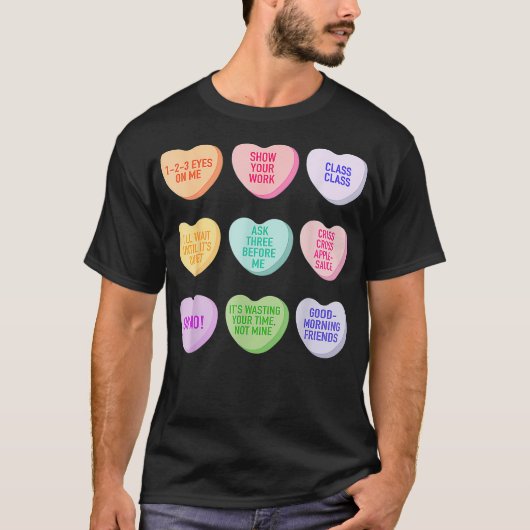 Funny Teacher Valentines Day Conversation Heart Sc Tシャツ (正面)
