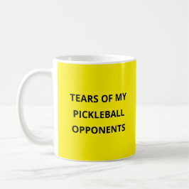 Funny Tears of my Pickleball Opponents Typography  コーヒーマグカップ