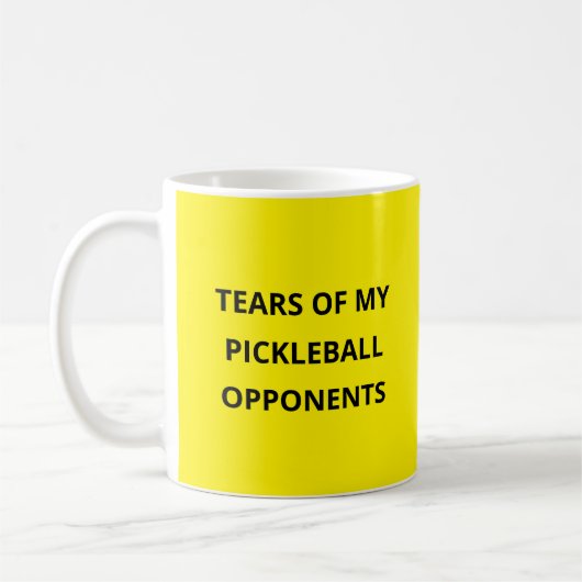 Funny Tears of my Pickleball Opponents Typography  コーヒーマグカップ (左)