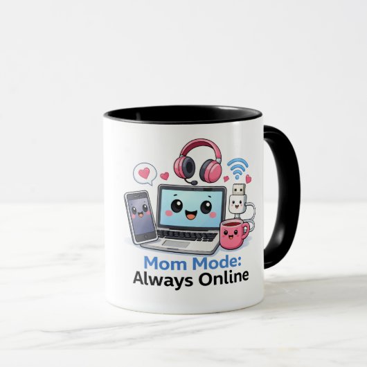 Funny Tech Mom Mug Mom Mode Always Online Cute Gee マグカップ (正面右)