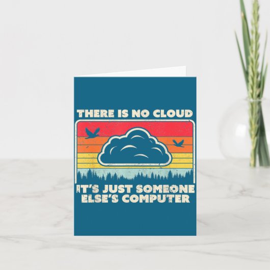 Funny Tech Retro Style There Is No Cloud  カード (正面)