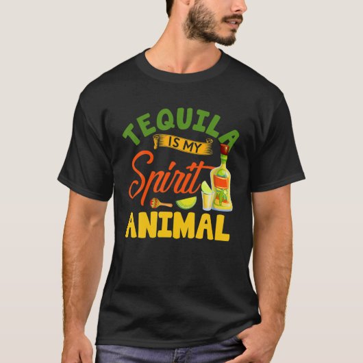 Funny Tequila Is My Spirit Animal Mexican Cinco De Tシャツ (正面)