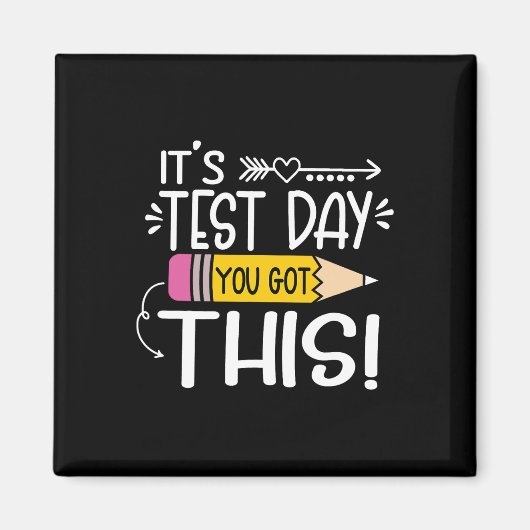 Funny Testing Day It's Test Day You Got This Teach マグネット (正面)
