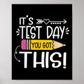 Funny Testing Day Its Test Day You Got This Teache ポスター (正面)