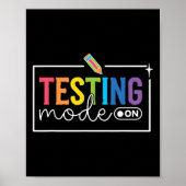 Funny Testing Mode On Testing Day Motivational Tea ポスター (正面)