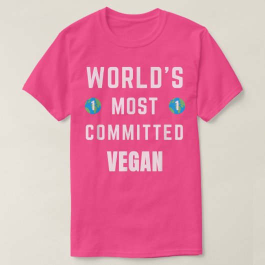 Funny Tet Saying World's Most Committed Vegan Vege Tシャツ (デザイン正面)