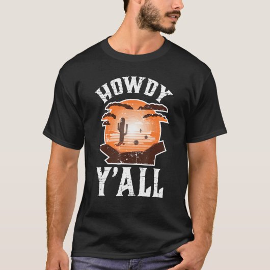 Funny Texas Howdy Yu2019All Yall Sassy Texan South Tシャツ (正面)