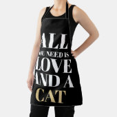 Funny Text All You Need Is Love And A Cat エプロン (インサイチュ)