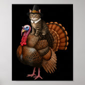 Funny Thanksgiving Cat On Turkey, Lgrim Hat Turkey ポスター (正面)