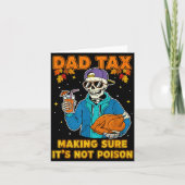 Funny Thanksgiving Dad Tax Skeleton Turkey Day Foo カード (正面)