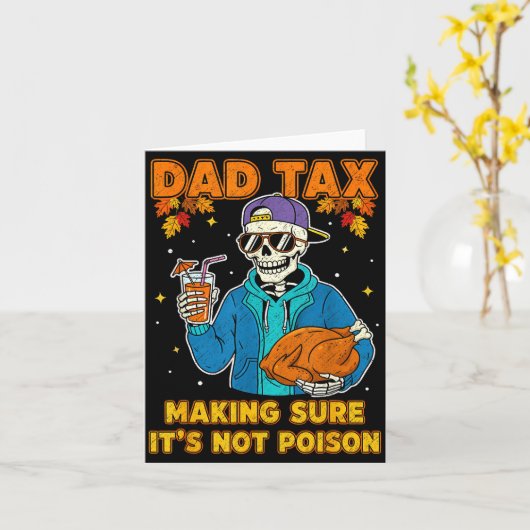 Funny Thanksgiving Dad Tax Skeleton Turkey Day Foo カード (黄色い花)