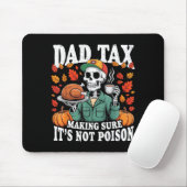 Funny Thanksgiving Dad Tax Skeleton Turkey Day Foo マウスパッド (マウス)
