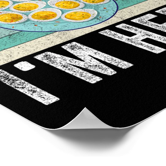 Funny Thanksgiving Deviled Eggs You Know Why I'm H ポスター (角)