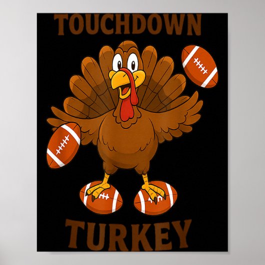 Funny Thanksgiving Football Touchdown Turkey  ポスター (正面)