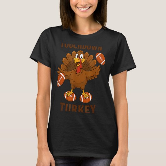 Funny Thanksgiving Football Touchdown Turkey Tシャツ (正面)