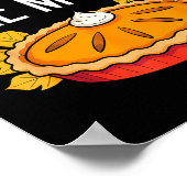 Funny Thanksgiving Go Ahead Bake My Day Men Women  ポスター (角)