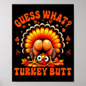 Funny Thanksgiving Guess What Turkey Butt Couples  ポスター (正面)