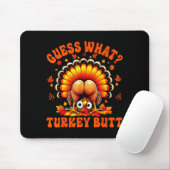 Funny Thanksgiving Guess What Turkey Butt Couples  マウスパッド (マウス)