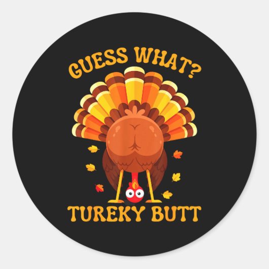Funny Thanksgiving Guess What Turkey Butt For Boys ラウンドシール (正面)