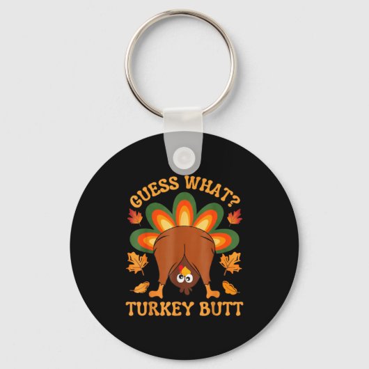 Funny Thanksgiving Kids Joke Meme Guess What Turke キーホルダー (正面)