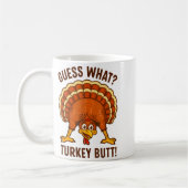 Funny Thanksgiving Kids Joke Meme Guess What Turke コーヒーマグカップ (左)