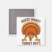 Funny Thanksgiving Kids Joke Meme Guess What Turke マグネット (正面/裏面)