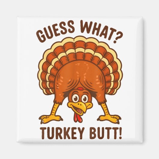 Funny Thanksgiving Kids Joke Meme Guess What Turke マグネット (正面)
