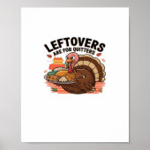 Funny Thanksgiving - Leftovers Are For Quitters ポスター (正面)