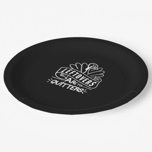 Funny Thanksgiving Leftovers Are For Quitters Turk ペーパープレート (アングル)