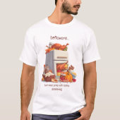 Funny Thanksgiving Leftovers Food Lovers Tシャツ (正面)