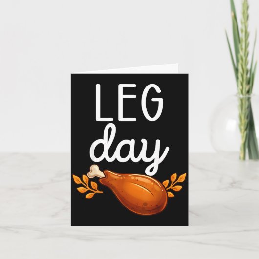 Funny Thanksgiving Leg Day Family Matching Turkey  カード (正面)
