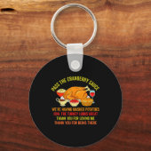Funny Thanksgiving P The Cranberry Sauce Mashed Ta キーホルダー (正面)