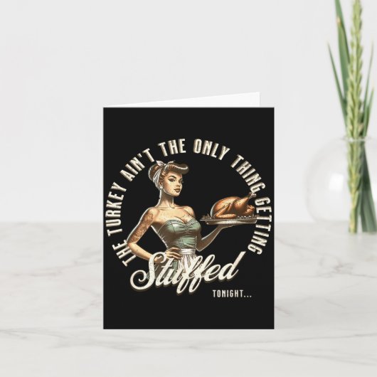 Funny Thanksgiving Retro N Up Inappropriate Stuffe カード (正面)