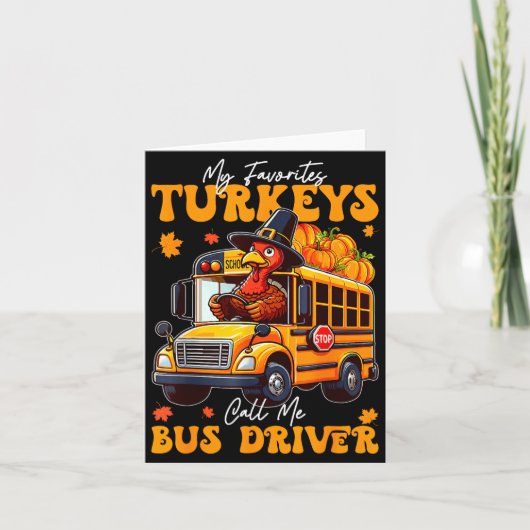 Funny Thanksgiving Turkey Bus Driver School Gift  カード (正面)
