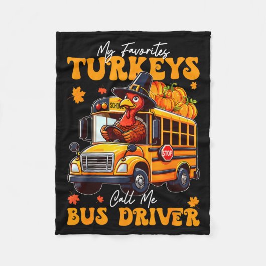 Funny Thanksgiving Turkey Bus Driver School Gift  フリースブランケット (正面)