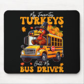 Funny Thanksgiving Turkey Bus Driver School Gift  マウスパッド (正面)