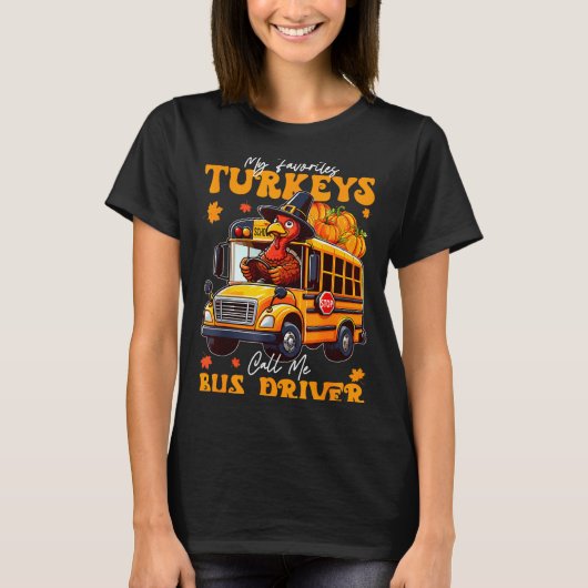 Funny Thanksgiving Turkey Bus Driver School Gift  Tシャツ (正面)