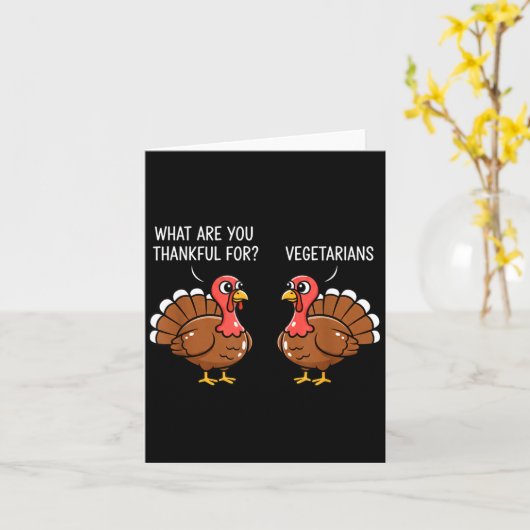 Funny Thanksgiving Turkey Design - What Are You Th カード (黄色い花)