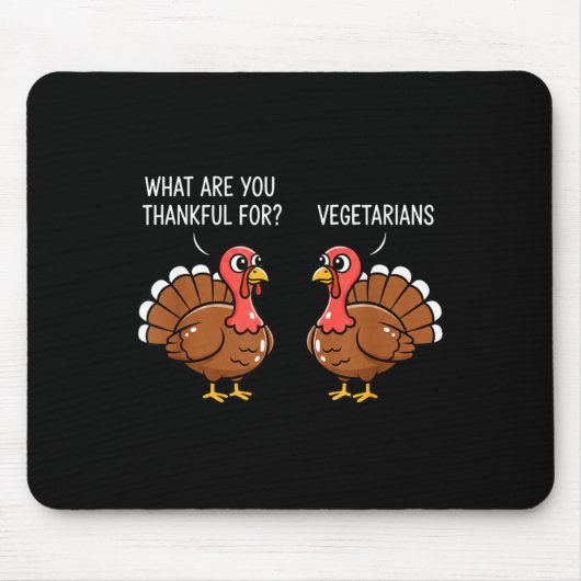 Funny Thanksgiving Turkey Design - What Are You Th マウスパッド (正面)